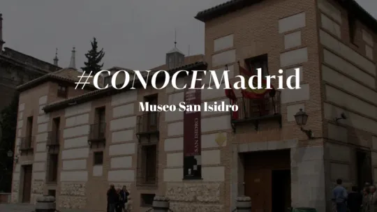 ConoceMadridSanIsidro